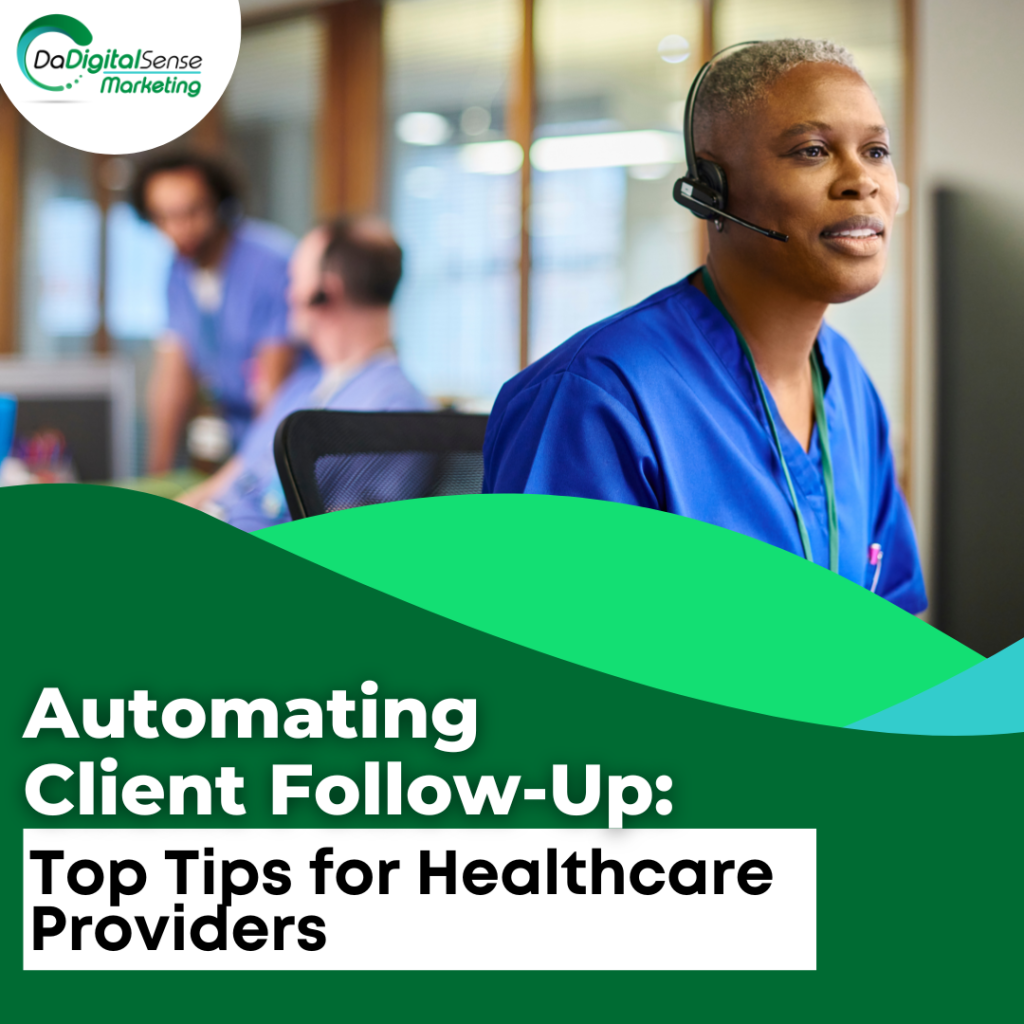 AUG (REP) Dadigitalsense Marketing Automate Your CRM to Streamline Client Management for Integrative Medicine